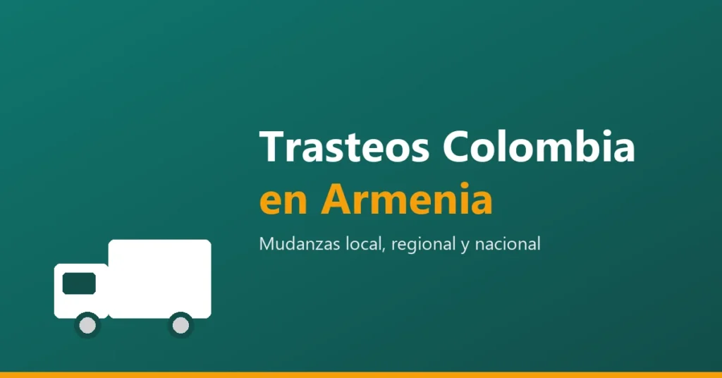 Trasteos Colombia en Armenia